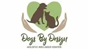 Dogs By Design Holistic Wellness Center